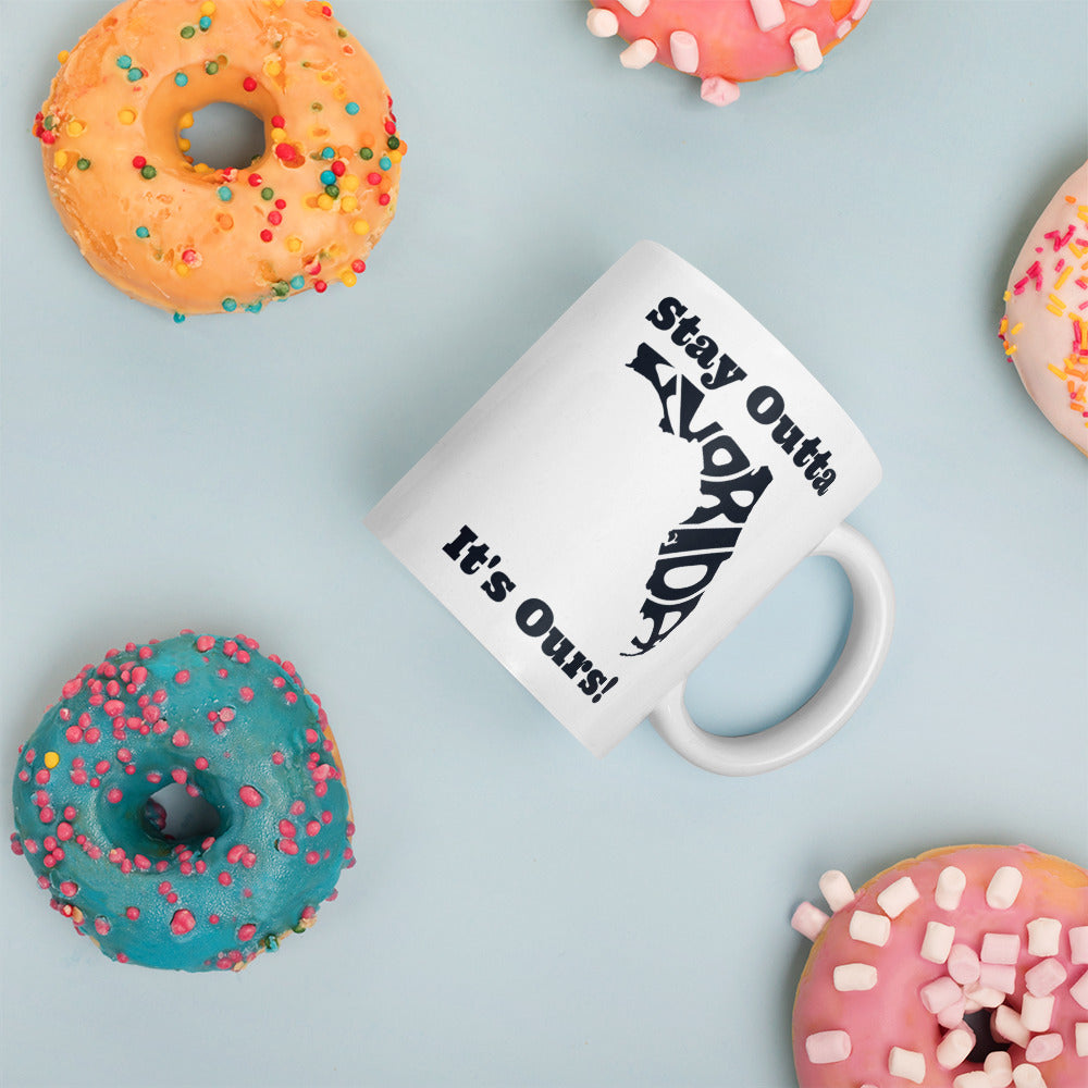 Stay Outta Florida - Black Font - White Glossy Mug