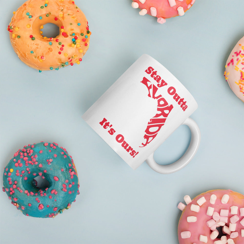 Stay Outta Florida - Red Font - White Glossy Mug