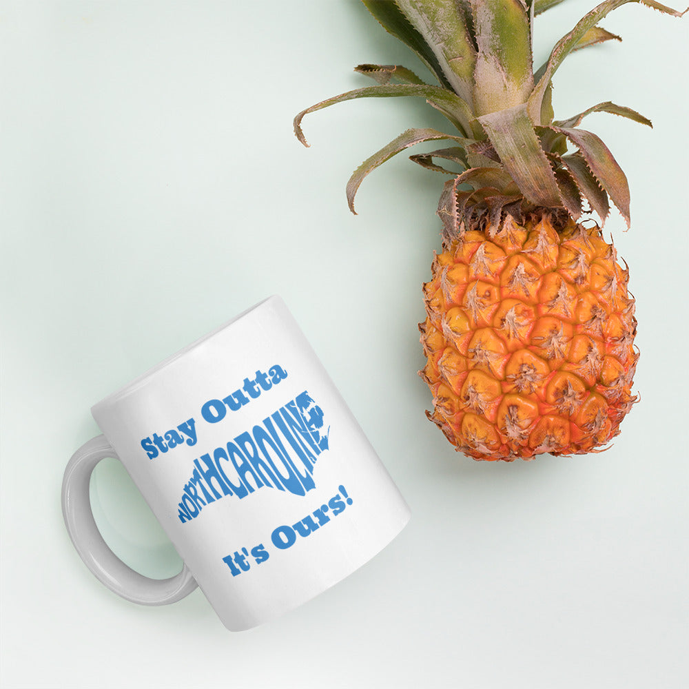 Stay Outta North Carolina - Blue Font - White Glossy Mug