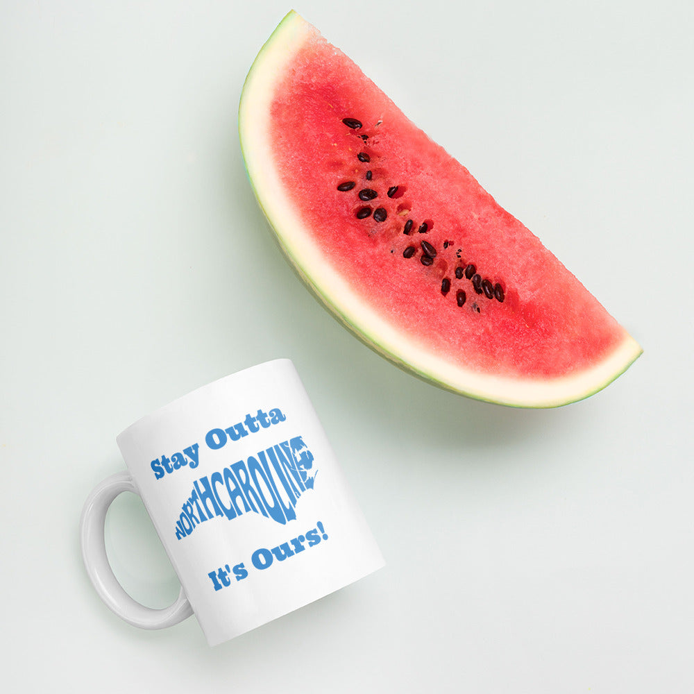 Stay Outta North Carolina - Blue Font - White Glossy Mug