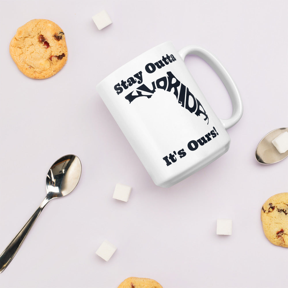 Stay Outta Florida - Black Font - White Glossy Mug