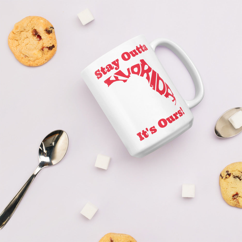 Stay Outta Florida - Red Font - White Glossy Mug