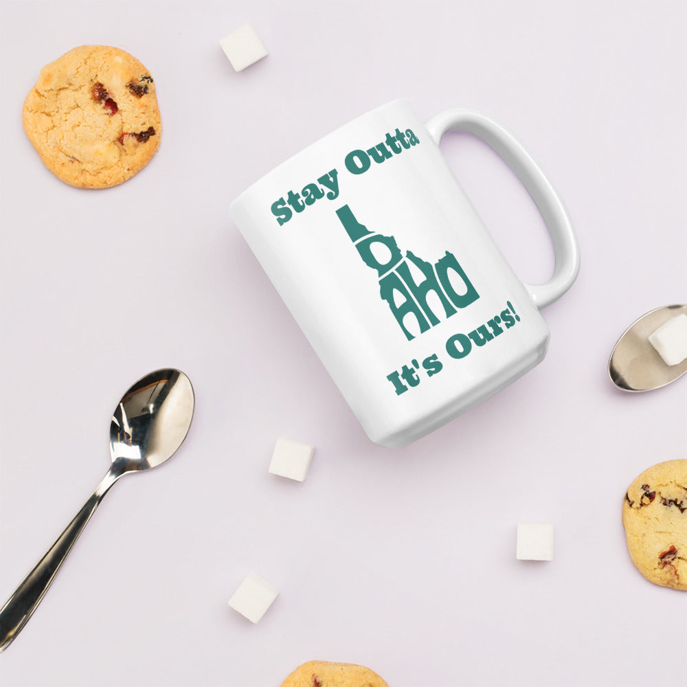 Stay Outta Idaho - Dark Green Font - White Glossy Mug
