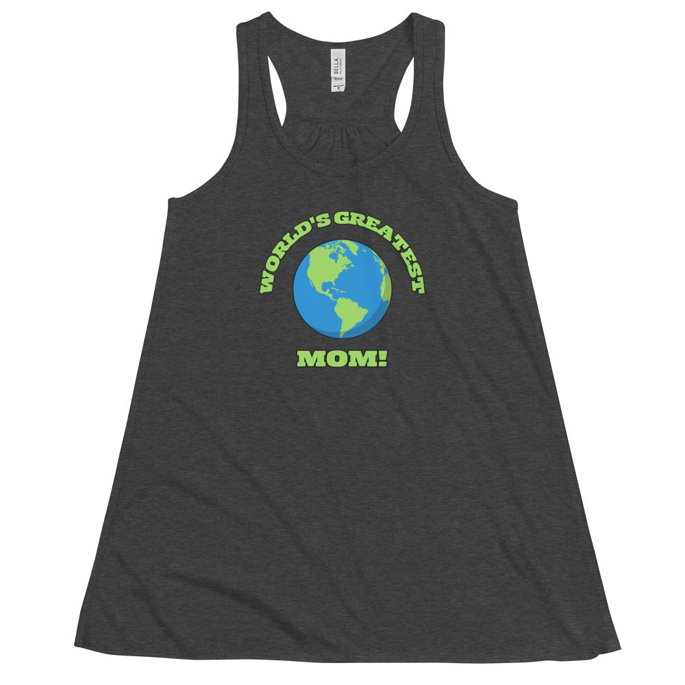 World's Greatest Mom - Flowy Racerback Tank - Available in Several Colors