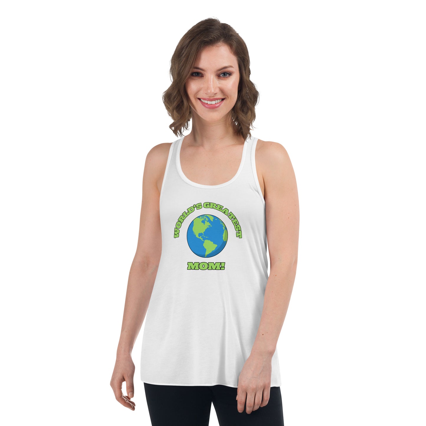 World's Greatest Mom - Flowy Racerback Tank - Available in Several Colors