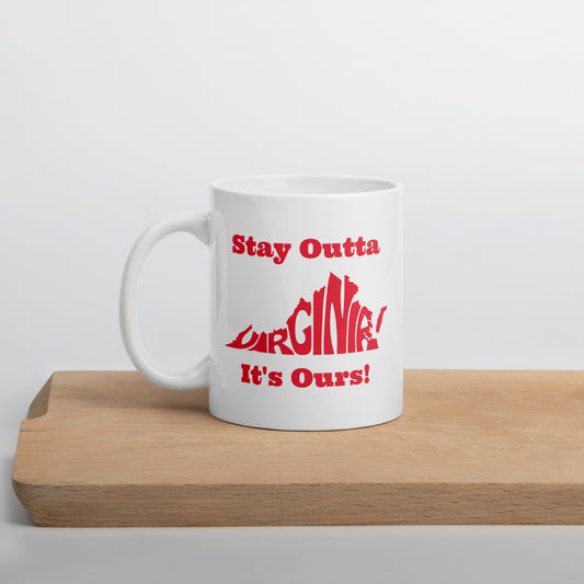 Stay Outta Virginia - Red Font - White Glossy Mug