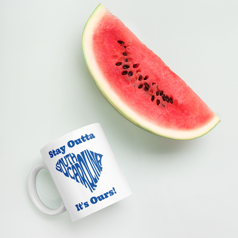 Stay Outta South Carolina - Dark Blue - White Glossy Mug