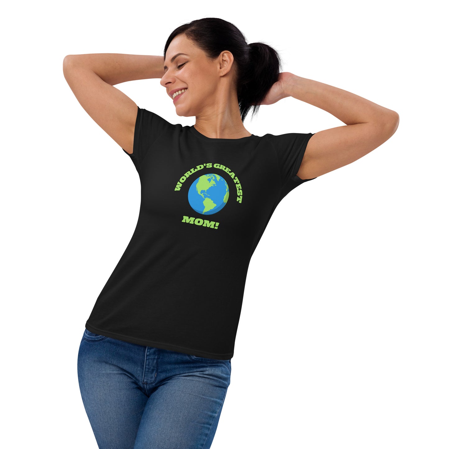 World's Greatest Mom - Women's Short Sleeve T-Shirt - Available in Several Colors