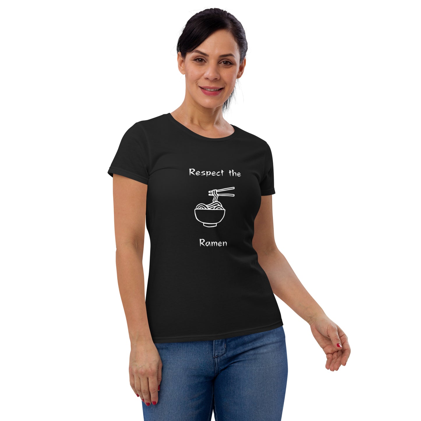 Respect the Ramen - Women's Fitted Short Sleeve T-Shirt