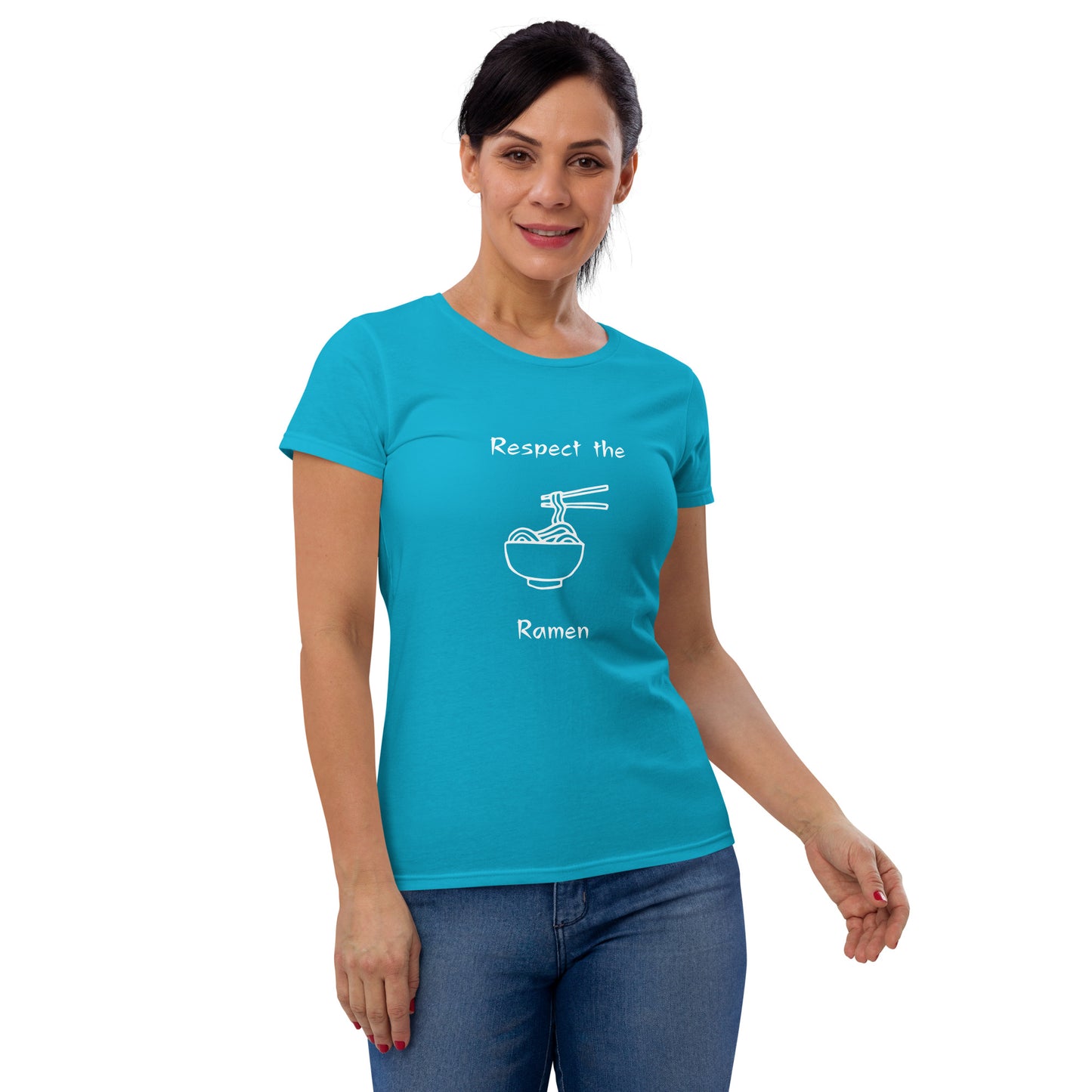 Respect the Ramen - Women's Fitted Short Sleeve T-Shirt