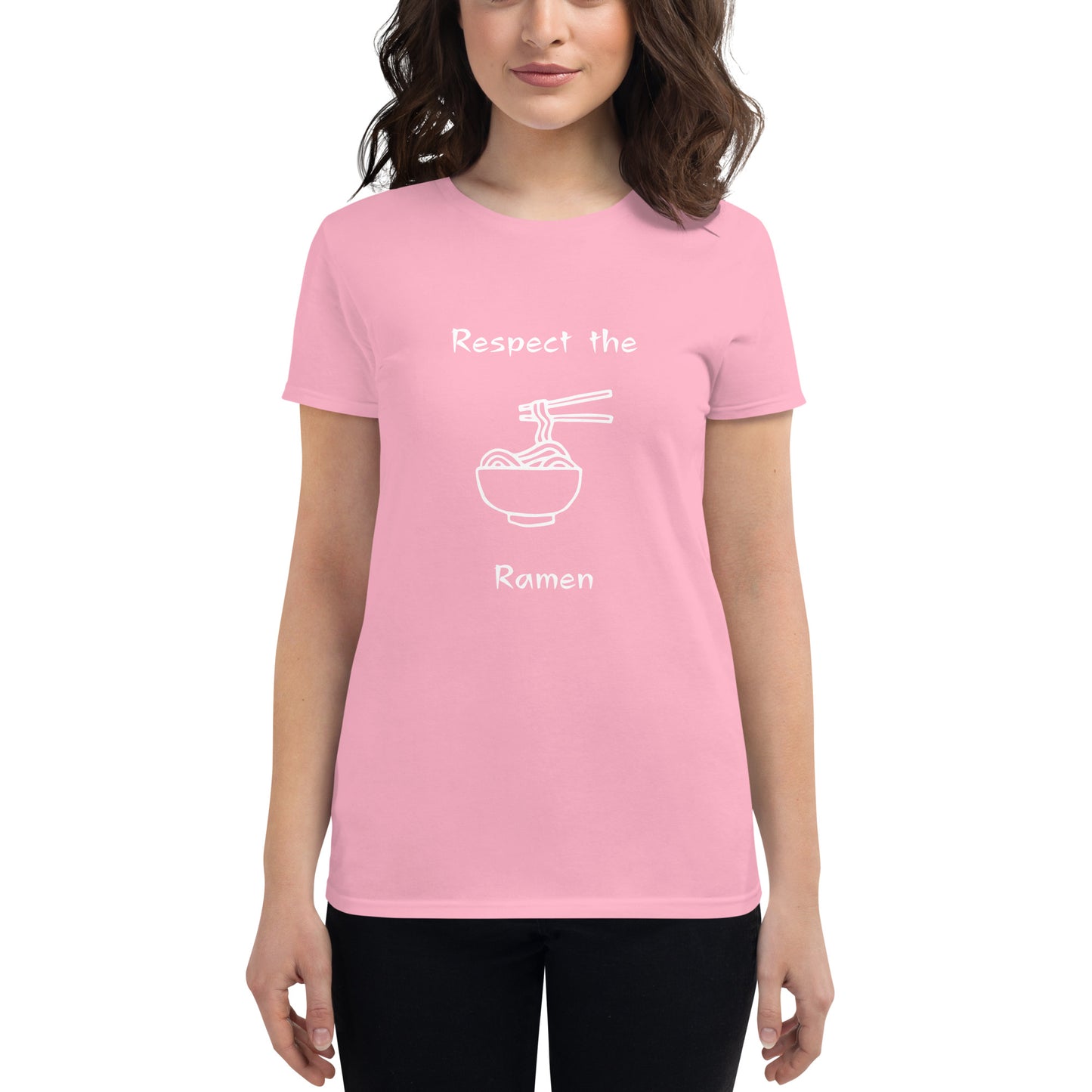 Respect the Ramen - Women's Fitted Short Sleeve T-Shirt