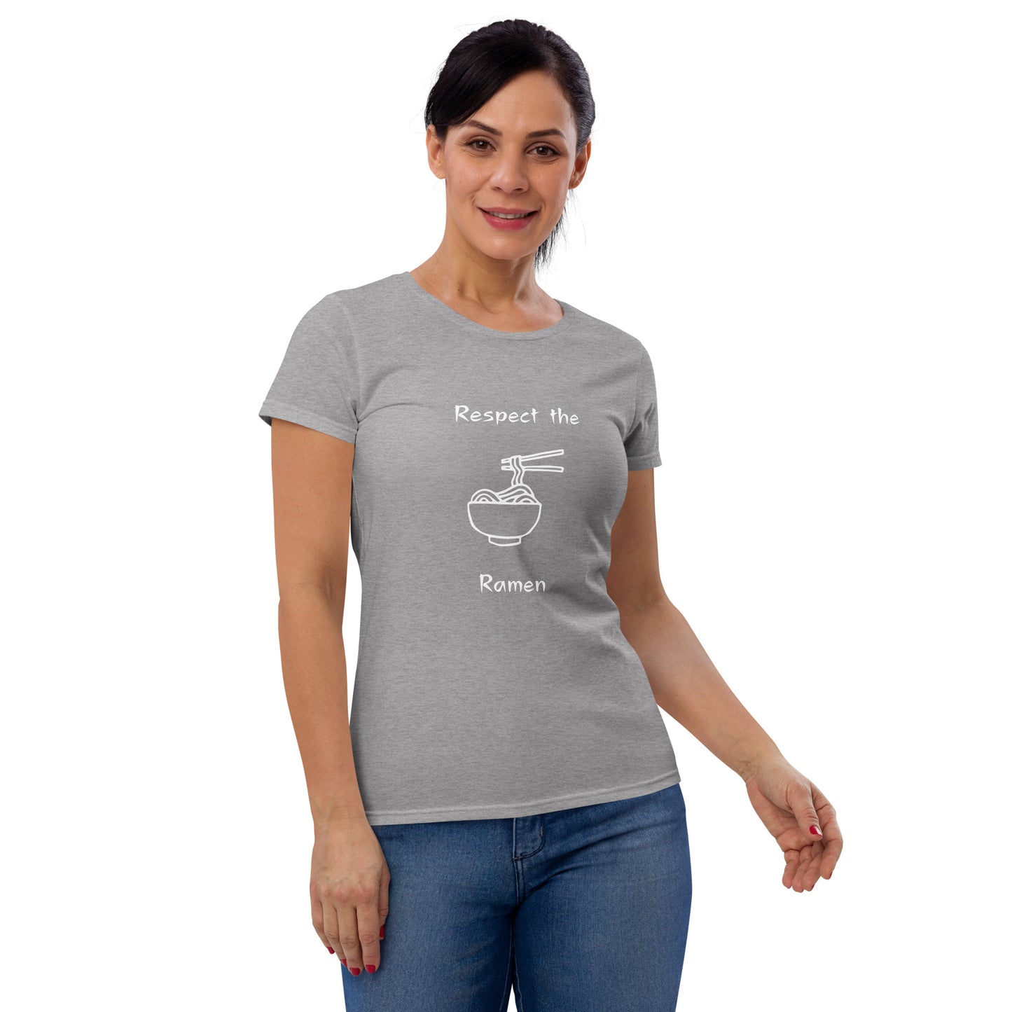 Respect the Ramen - Women's Fitted Short Sleeve T-Shirt